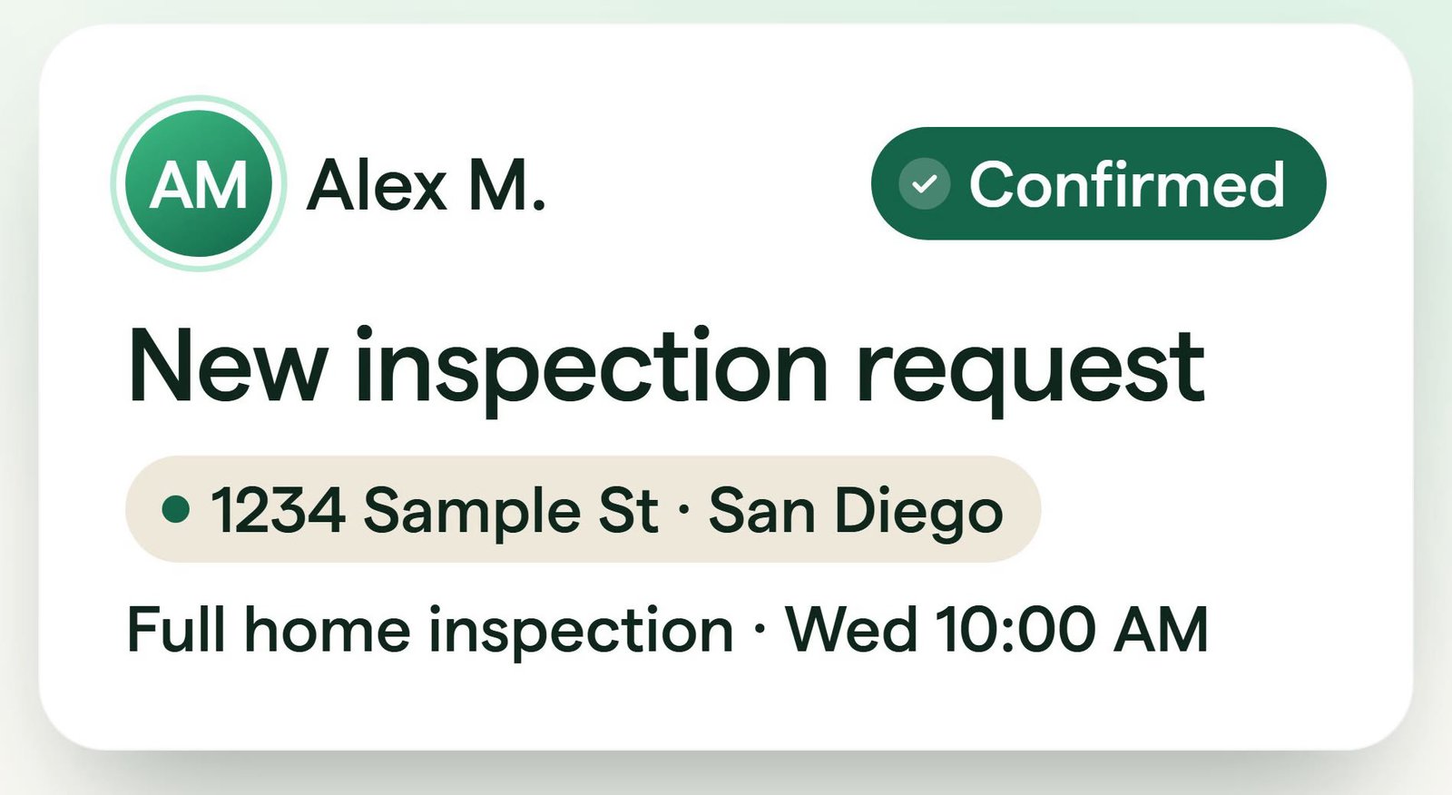 Inspection request card: Alex M., full home inspection, confirmed